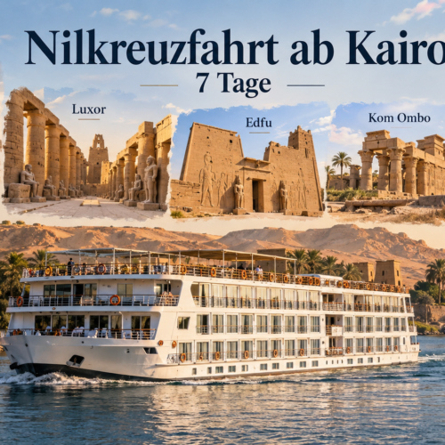 Nilkreuzfahrt ab Kairo 7 Tage
